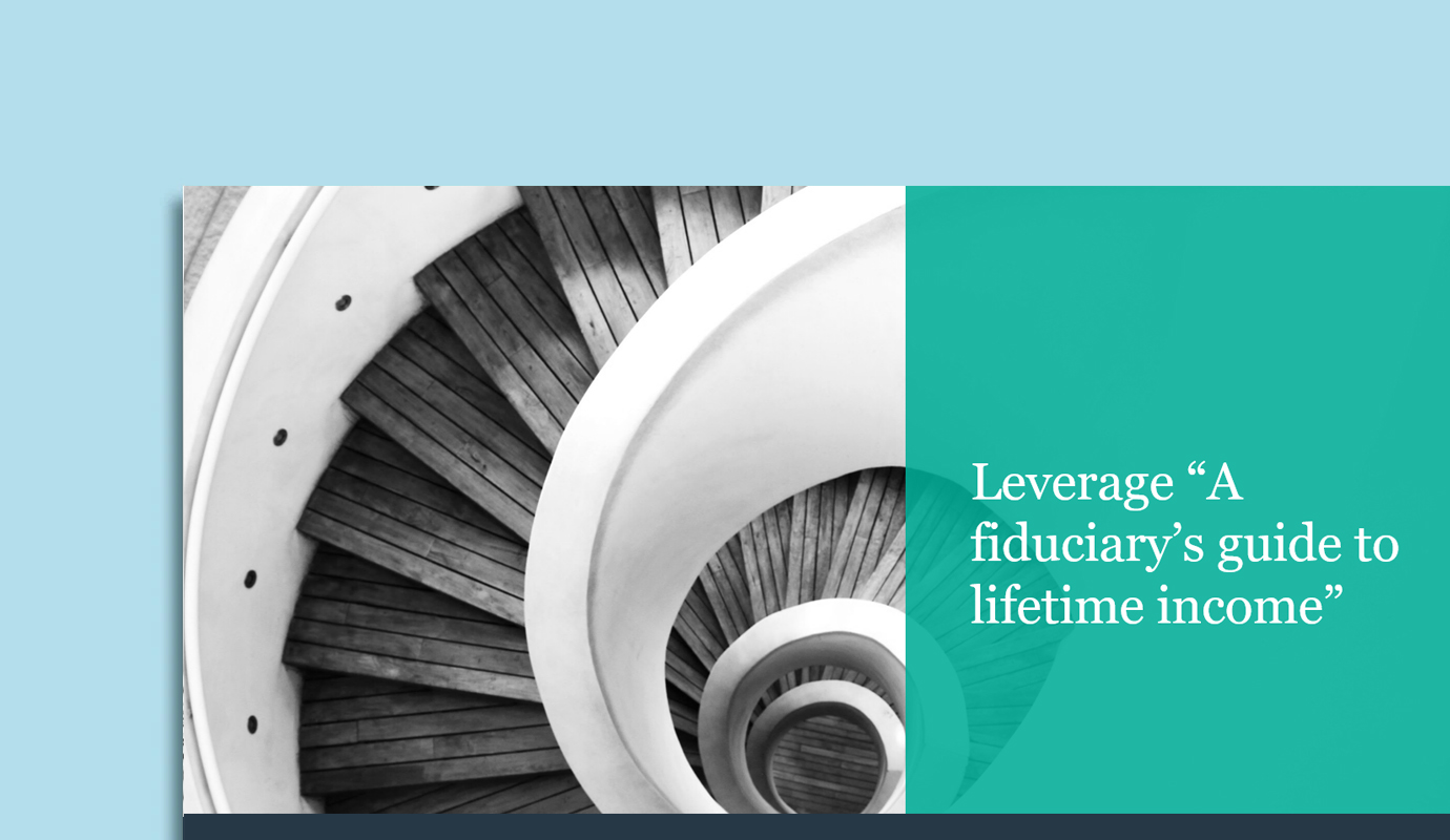 Lifetime Income Toolkit 2 - Implementation - Module 4 - Fiduciarys Guide thumbnail